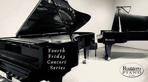 Fourth Friday Concert Series @ Ruggero Piano