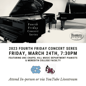 Fourth Friday Concert Series - Friday, March 24th, 7:30PM @ Ruggero Piano