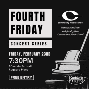 Fourth Friday Concert Series - Friday, February 23rd, 7:30PM @ Ruggero Piano