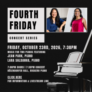 Fourth Friday Concert featuring pianists Jean Park and Lara Saldanha @ Ruggero Piano