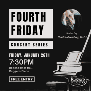 Fourth Friday Concert Series - Friday, January 26th, 7:30PM @ Ruggero Piano